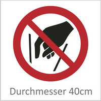 Hineinfassen verboten 40cm
